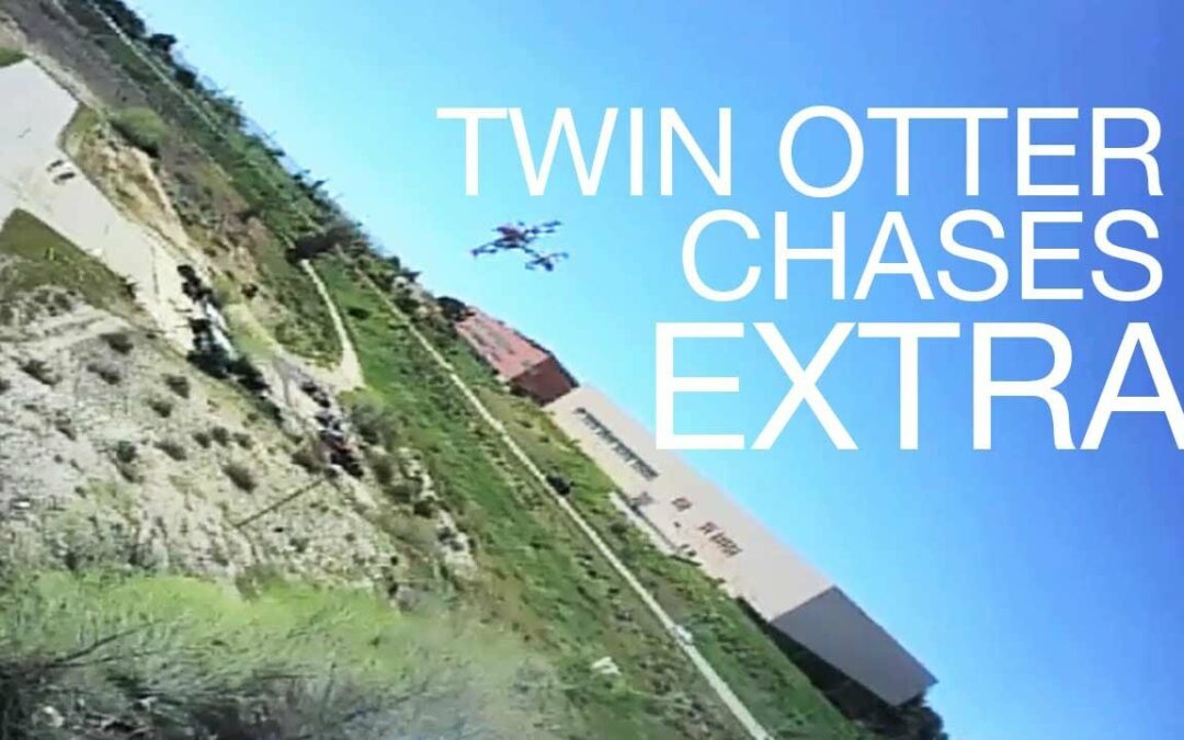 Twin Otter chases Extra