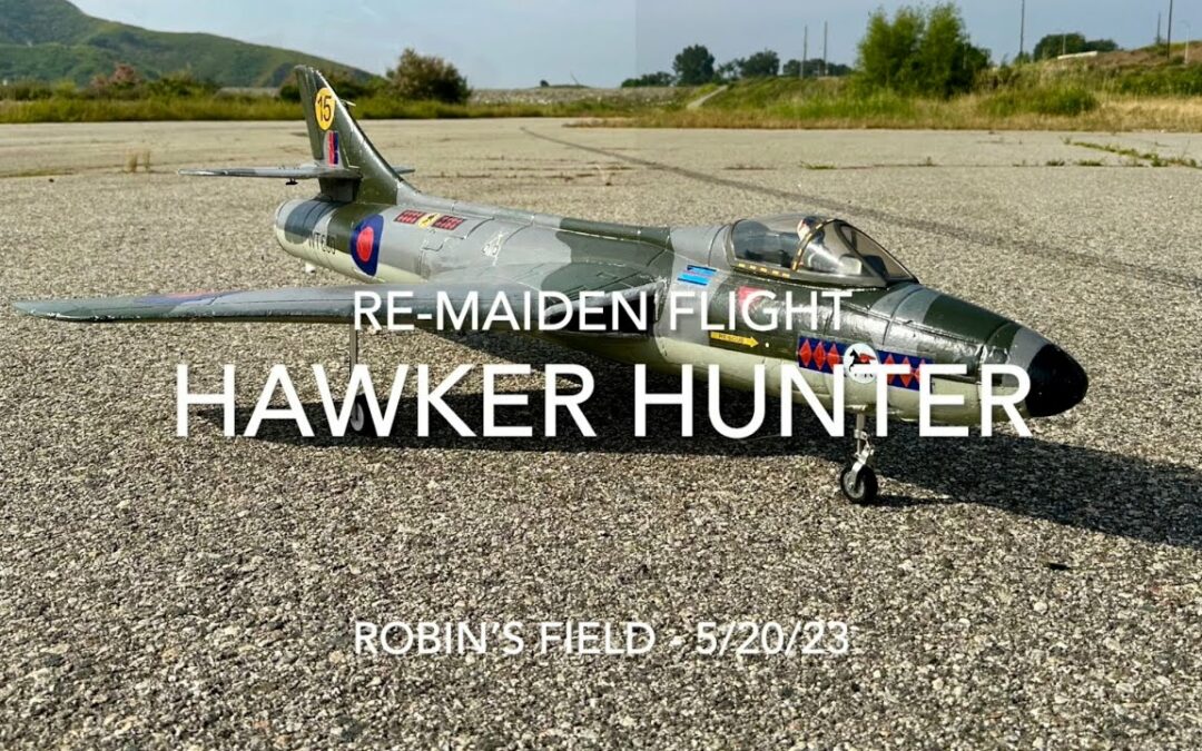 Hawker Hunter – Re-Maiden Flight