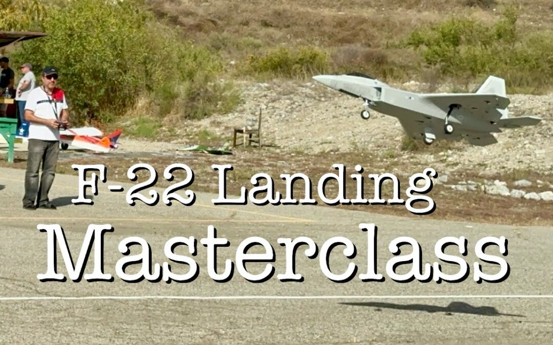 F-22 Landing Masterclass