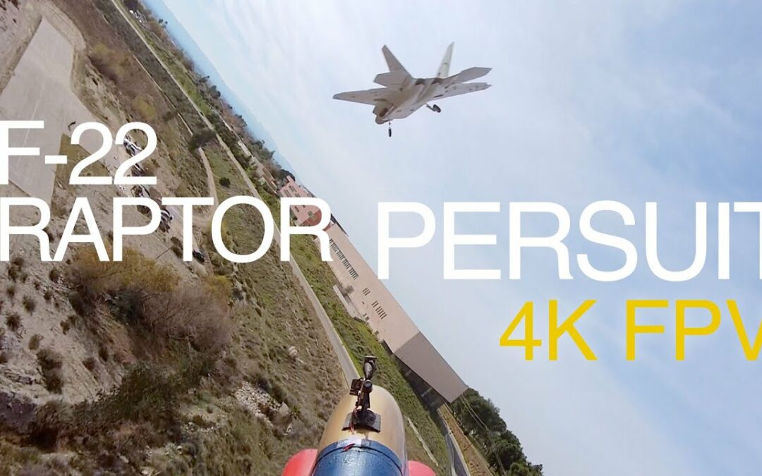 F-22 Raptor Pursuit – 4K HD FPV