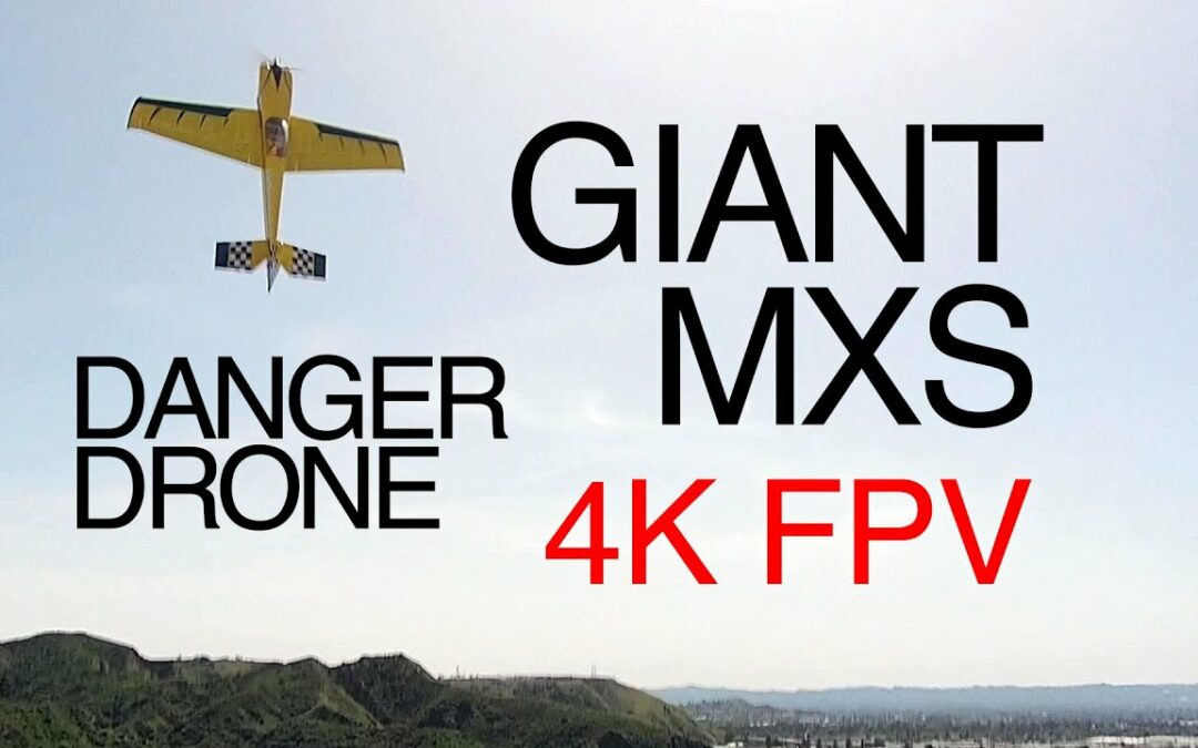 Josh’s Giant MXS – Danger Drone FPV 4K Chase